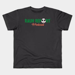 Rauh Report Kids T-Shirt